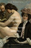Identity, Community and Australian Artists, 1890-1914 (eBook, PDF)
