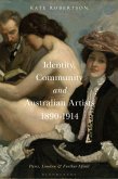 Identity, Community and Australian Artists, 1890-1914 (eBook, ePUB)