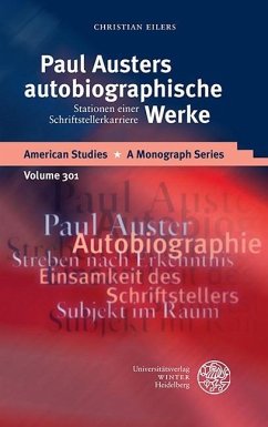 Paul Austers autobiographische Werke (eBook, PDF) - Eilers, Christian