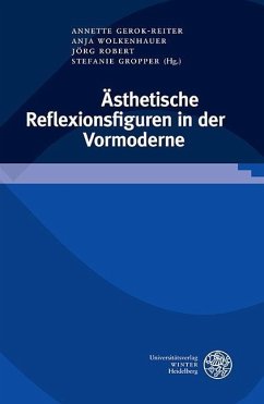 Ästhetische Reflexionsfiguren in der Vormoderne (eBook, PDF)