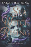 Sea Witch Rising (eBook, ePUB) Sea Witch Rising (eBook, ePUB)