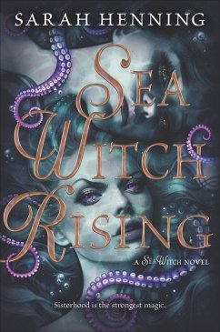 Sea Witch Rising (eBook, ePUB) - Henning, Sarah