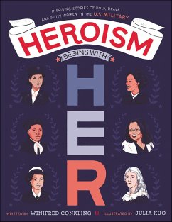 Heroism Begins with Her (eBook, ePUB) - Conkling, Winifred
