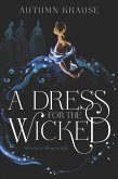A Dress for the Wicked (eBook, ePUB)