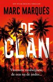 De Clan (Een Oscar Reiling thriller, #1) (eBook, ePUB)