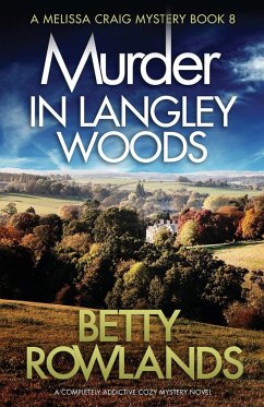 Murder in Langley Woods - Rowlands, Betty