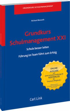 Grundkurs Schulmanagement XXI - Bessoth, Richard