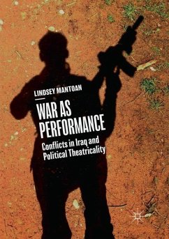 War as Performance - Mantoan, Lindsey