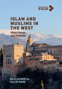 Islam and Muslims in the West - Duderija, Adis;Rane, Halim