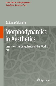 Morphodynamics in Aesthetics - Caliandro, Stefania