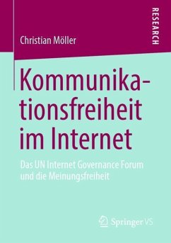 Kommunikationsfreiheit im Internet - Möller, Christian