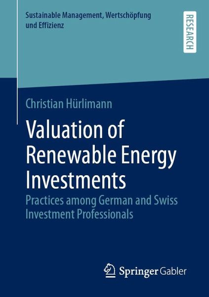 Valuation of Renewable Energy Investments Valuation of Renewable Energy Investments