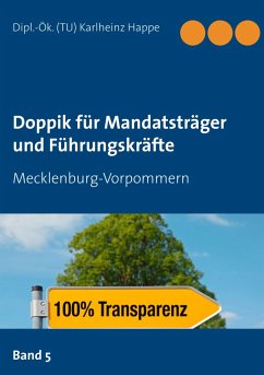 Doppik für Mandatsträger und Führungskräfte - Happe, Karlheinz