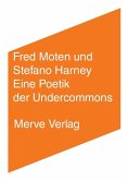 Eine Poetik der Undercommons