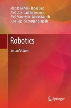 Robotics - Mihelj, Matjaz;Bajd, Tadej;Ude, Ales