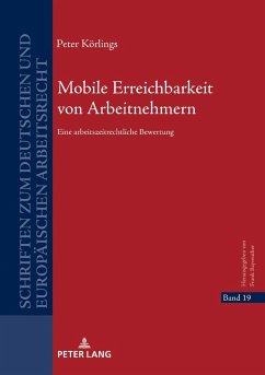 Mobile Erreichbarkeit von Arbeitnehmern - Körlings, Peter