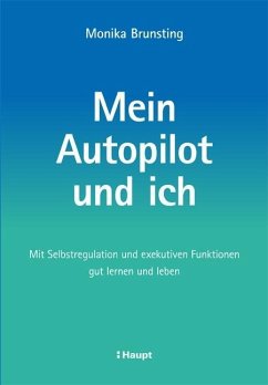 Mein Autopilot und ich - Brunsting, Monika