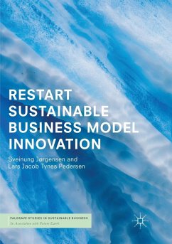 RESTART Sustainable Business Model Innovation - Jørgensen, Sveinung;Pedersen, Lars Jacob Tynes