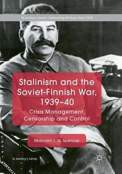 Stalinism and the Soviet-Finnish War, 1939¿40 - Spencer, Malcolm L. G.