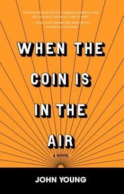 When the Coin is in the Air (eBook, ePUB)