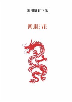 Double vie (eBook, ePUB) - PETINON, DELPHINE