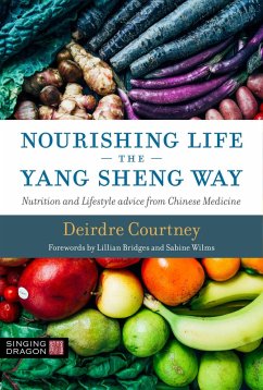 Nourishing Life the Yang Sheng Way (eBook, ePUB) - Courtney, Deirdre