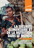 L'état de la sécurité alimentaire et de la nutrition dans le monde 2019 (eBook, PDF)