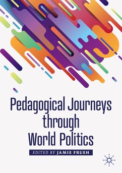 Pedagogical Journeys through World Politics (eBook, PDF)