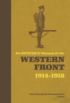 An Officer's Manual of the Western Front (eBook, ePUB) - Bull, Stephen
