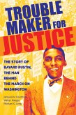 Troublemaker for Justice (eBook, ePUB)