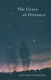 The Grace of Distance (eBook, ePUB)