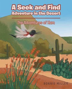 A Seek and Find Adventure in the Desert - Miller, Bonnie