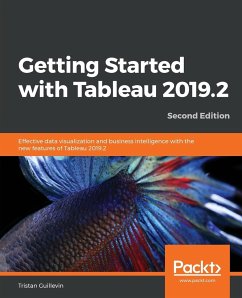 Getting Started with Tableau 2019.2 - Second Edition - Guillevin, Tristan
