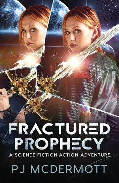 Fractured Prophecy - McDermott, Pj