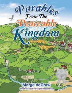 Parables from the Peaceable Kingdom - Degraw, Marge