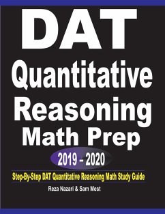 DAT Quantitative Reasoning Math Prep 2019 - 2020 - Nazari, Reza; Mest, Sam