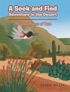 A Seek and Find Adventure in the Desert - Miller, Bonnie