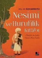 Nesimi ve Hurufilik Kitabi - Senödeyici, Özer