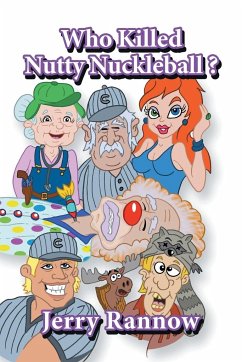 Who Killed Nutty Nuckleball? - Rannow, Jerry