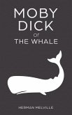 Moby Dick or &quote;The Whale&quote;