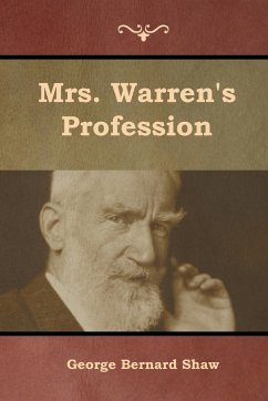 Mrs. Warren's Profession - Shaw, George Bernard