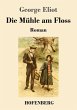 Die Mühle am Floss - Bild 1