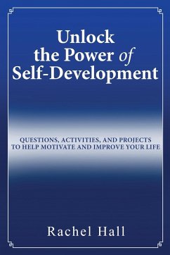 Unlock the Power of Self-Development - Hall, Rachel