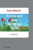 Emma und das Göttliche Spiel (eBook, ePUB)