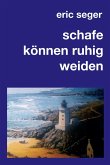 schafe können ruhig weiden (eBook, ePUB) schafe können ruhig weiden (eBook, ePUB)