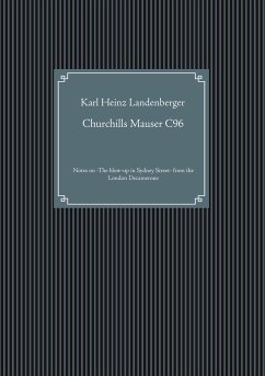 Churchills Mauser C96 (eBook, ePUB) - Landenberger, Karl Heinz