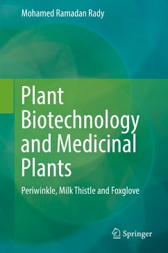 Plant Biotechnology and Medicinal Plants (eBook, PDF) - Rady, Mohamed Ramadan