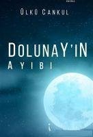 Dolunayin Ayibi - Cankul, Ülkü