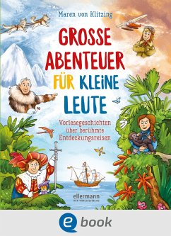 Große Abenteuer für kleine Leute (eBook, ePUB) - Klitzing, Maren von