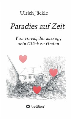 Paradies auf Zeit (eBook, ePUB) - Jäckle, Ulrich